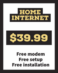 HOME INTERNET AT JUST $39