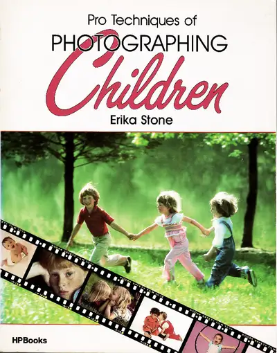 Pro Techniques of Photographing Children, View more