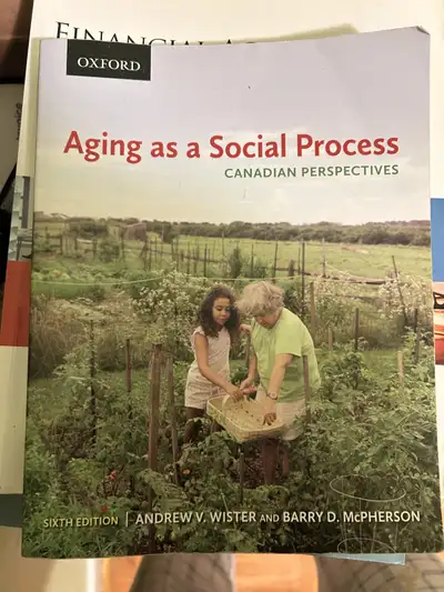 Aging as a Social Process 6th edition, View more
