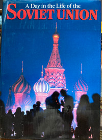A Day in the life of Soviet Union 1987 hardcover book