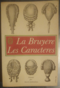 La Bruyère. Les Caractères.