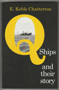 Complete History of Q SHIPS in World War 1. Royal Navy
