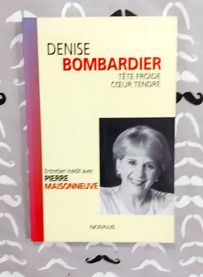 Denise Bombardier - Tête froide coeur tendre-Roman -Grand format, View more