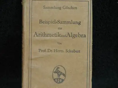 1917 German Book, Beispiel=Sammlung zur Arithmetik und Algebra, View more