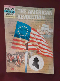 The How and Why Wonder Book of the American Revolution