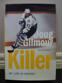 Doug Gilmour book Killer autographed!