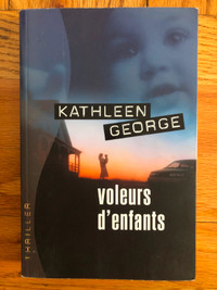 VOLEURS D’ENFANTS roman thriller de KATHLEEN GEORGE