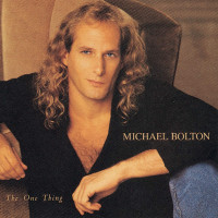 Michael Bolton The One Thing cd
