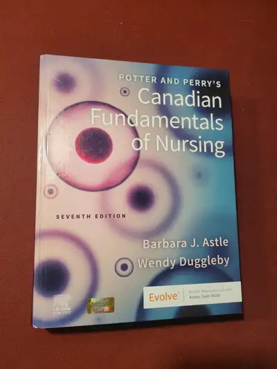 Potter & Perry's Canadian Fundamentals of Nursing. 7th Edition, View more