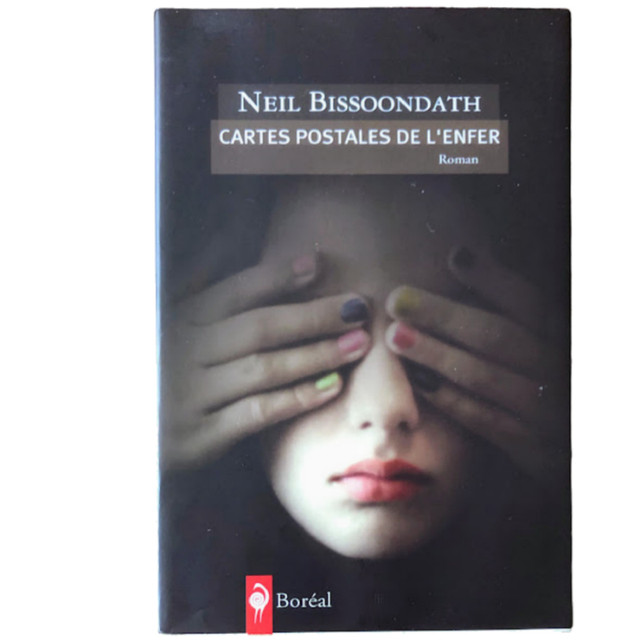 Livre, roman de Neil Bissoondath - Cartes postales de l'enfer dans Ouvrages de fiction  à Saint-Hyacinthe