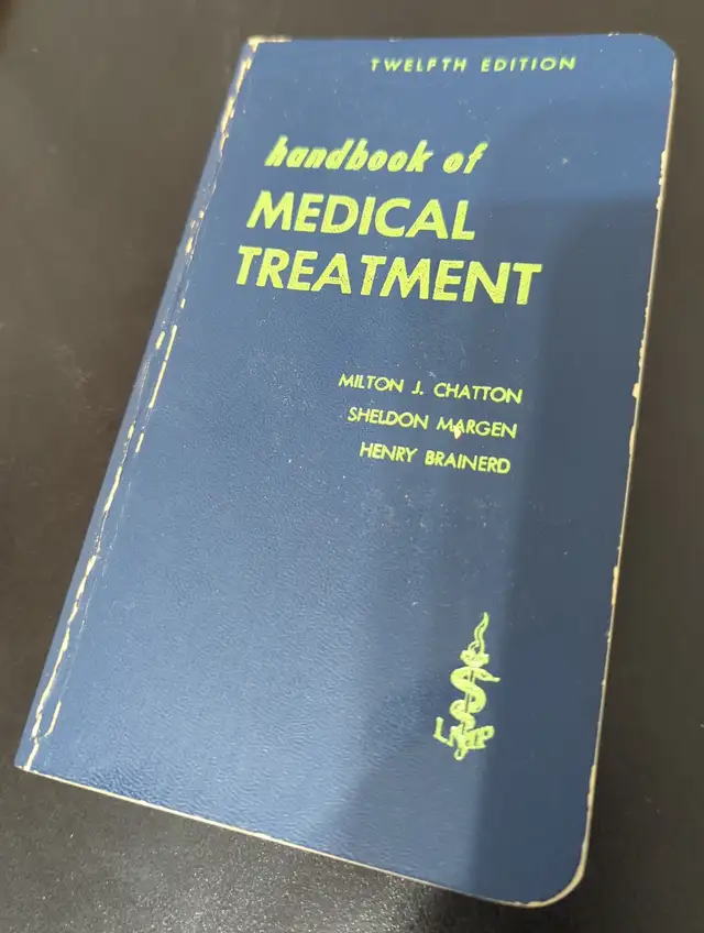 Handbook of Medical Treatment, by Milton Chatton, vintage in Arts & Collectibles in Mississauga / Peel Region - Image 2