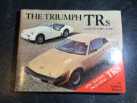 Triumph TR's: A Collector's Guide TR8 TR7 TR6 TR5 TR4 TR3 TR2