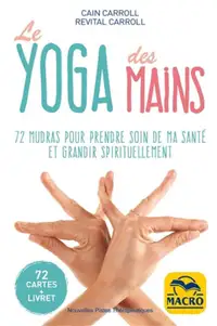 Le yoga des mains - 72 cartes + livret (État neuf)