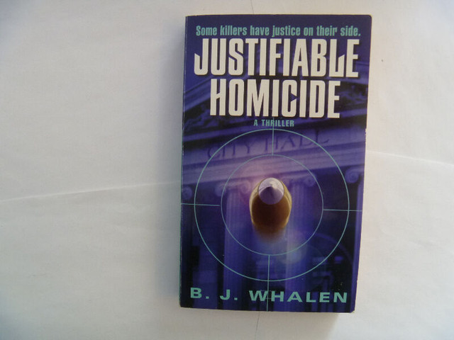 Justifiable Homicide by B. WHALEN in Fiction in Winnipeg