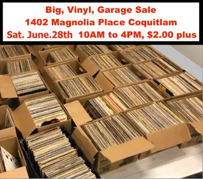Huge, Vinyl, Record, Garage Sale, in Coquitlam. Sat. June 28th, View more