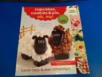 Cupcakes cookies and pie oh my cookbook in like new condition 