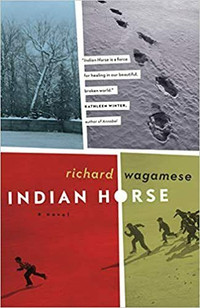 Indian Horse Wagamese 9781553654025