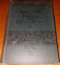 1899 Thoughts on Daniel and the Revelation HC Book