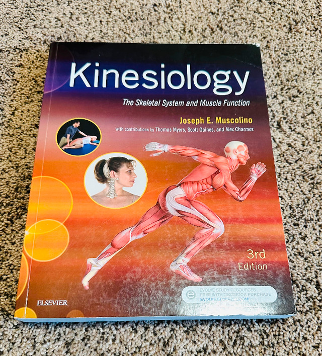 Kinesiology – The Skeletal System and Muscle Function, 3rd Editi in Textbooks in Calgary