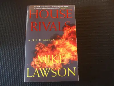 House Rivals by Mike Lawson Trade-size paperback in excellent condition. Cover price is $23.50, aski...