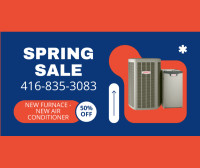 SPRING SALE New Air Conditioner and New Furnace