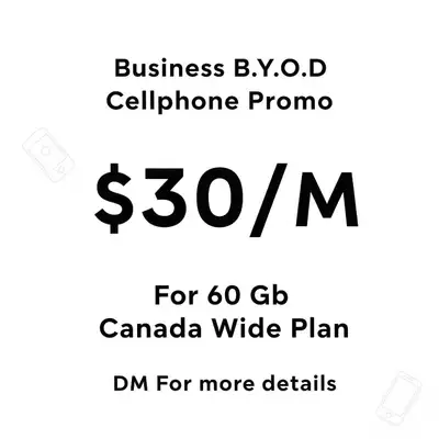 Business B.Y.O.D Cellphone promo $30 for 60 Gb Data, View more