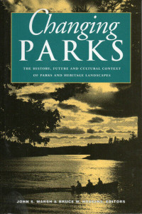 CHANGING PARKS: History, Future Parks & Heritage Landscapes