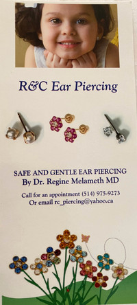Ear piercing by an experienced doctor.