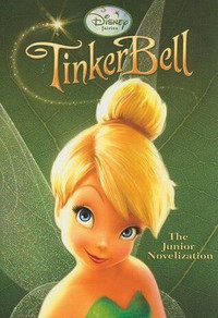 TinkerBell The Junior Novelization Book