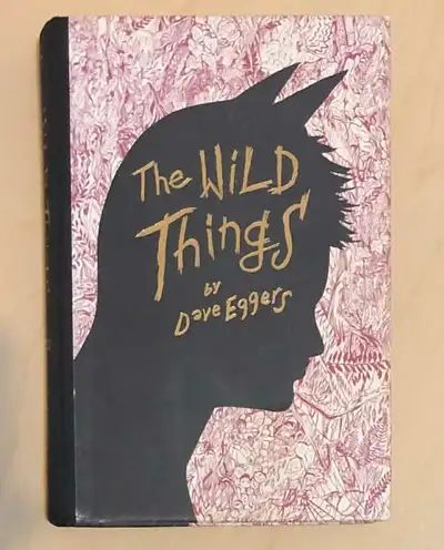 The Wild Things by Dave Eggers hardcover screenplay novelization, View more