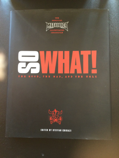 Metallica So What Illustrated Chronicles Hard Cover Book, View more