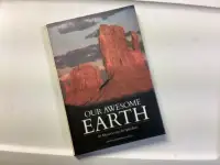 National Geographic’s Hardcover Book “ Our Awesome Earth”.