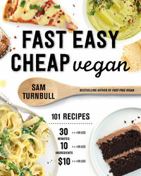 Fast Easy Cheap Vegan 9780525610854