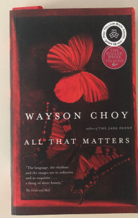 All That Matters.  By: Choy, Wayson. SIGNED