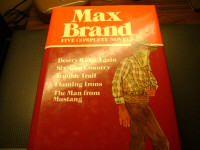 FIVE COMPLETE NOVALS BY MAX BRAND  PRINTED 1982