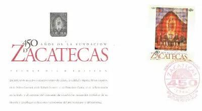 PLI de 1er jour de  MEXIQUE  "450 ANS DE ZACATECAS"., View more