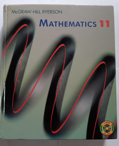 Mathematics GR. 11 McGRAW-HILL RYERSON, View more