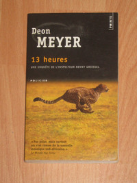 Deon Meyer - 13 heures (format de poche)