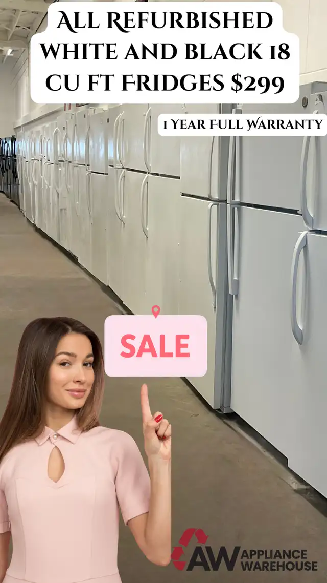 REFURBISHED WHITE AND BLACK FRIDGES $299! ONE YEAR FULL WARRANTY63860081060867120