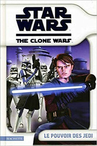 Comme neuf ! Livre Star Wars The clone wars - Le pouvoir des Jed
