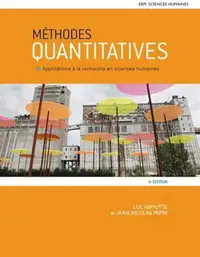 Méthodes quantitatives 4ed.  applications recherche en sciences