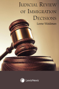 Judicial Review of Immigration Decisions Waldman 9780433505945