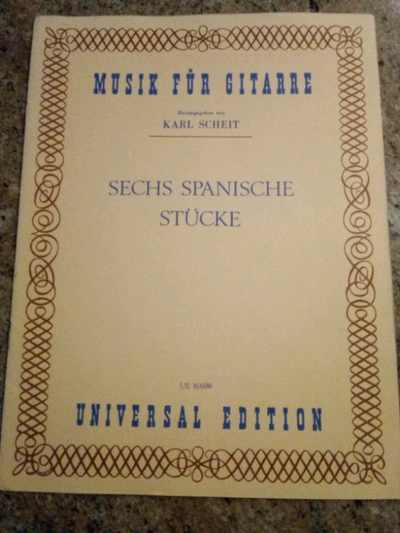 Herausgegeben  Von Karl Scheit Sechs Spanish Stucke Guitar book, View more