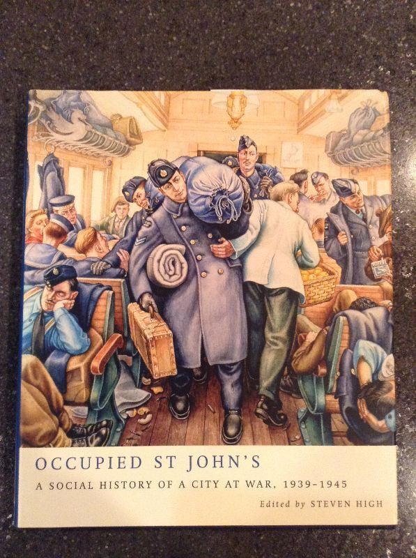 Occupied St.John's A Social History of a City at War 1939-1945 in Non-fiction in Trenton
