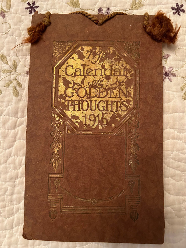 The Calendar of Golden Thoughts 1916 in Arts & Collectibles in Belleville