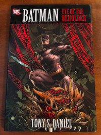 DC COMICS - BATMAN - EYE OF THE BEHOLDER - HC - TONY S DANIEL