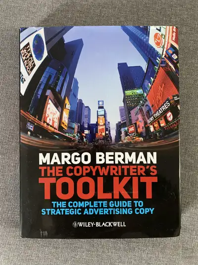 Margo Berman - The Copywriter's Toolkit: The Complete Guide ..., View more