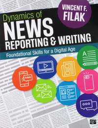 Dynamics of News Reporting & Writing + Dynamics of Writing, An..