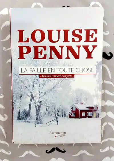 Louise Penny - La faille en toute chose - Grand format, View more