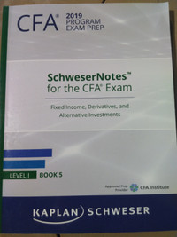 CFA 2019 Program Exam Prep Schweser Notes Level I Book 5